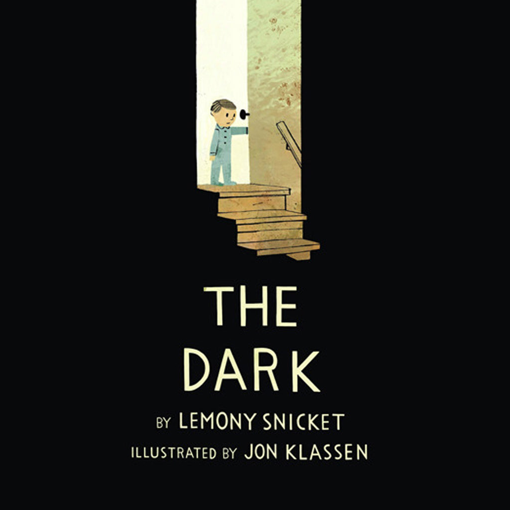 The Dark by Lemony Snicket