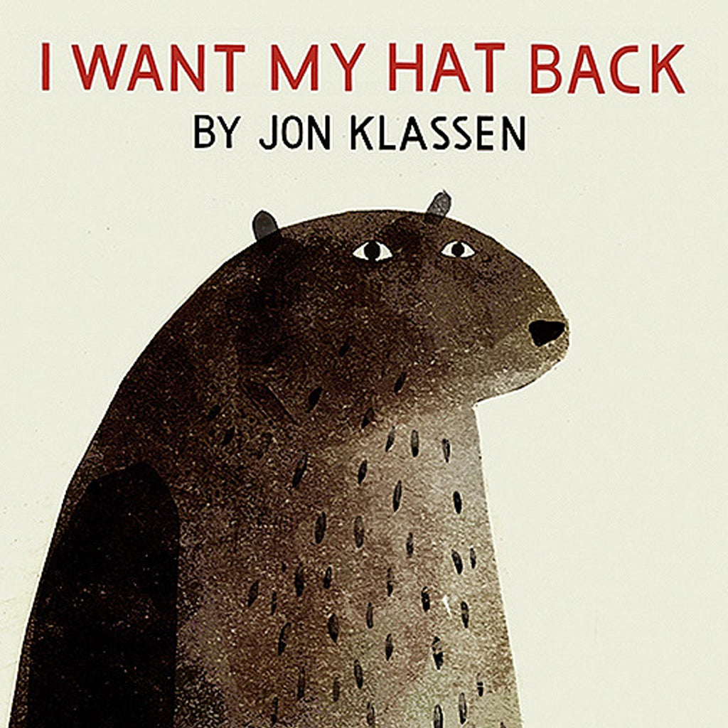 I Want My Hat Back by Jon Klassen